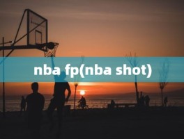 nba fp(nba shot)